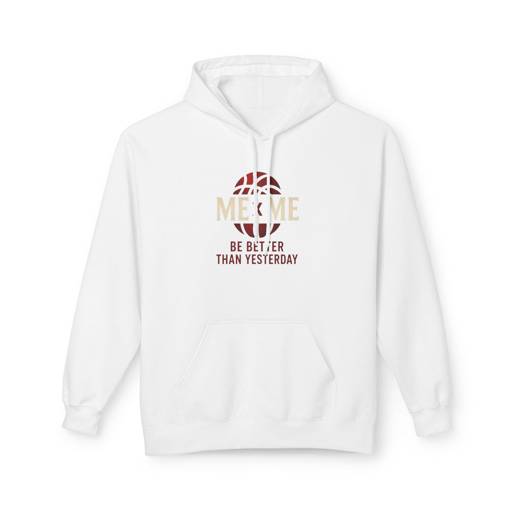 Redefined Grind: Be Better Than Yesterday Hoodie