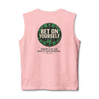 Redefined Grind: Bet On Yourself Muscle Tank