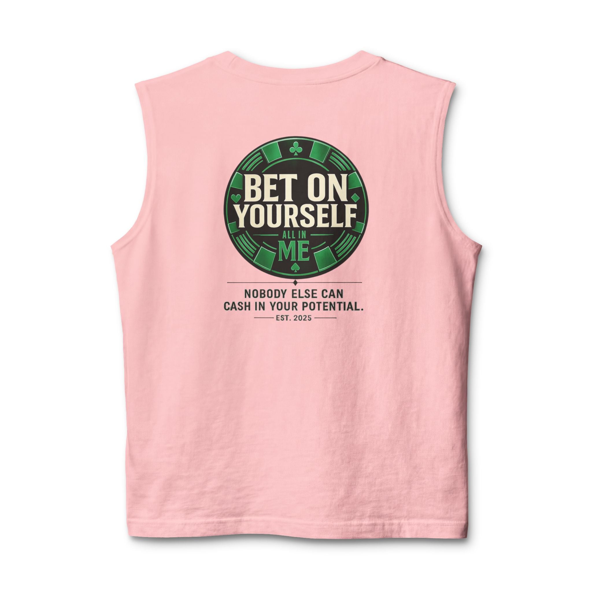 Redefined Grind: Bet On Yourself Muscle Tank