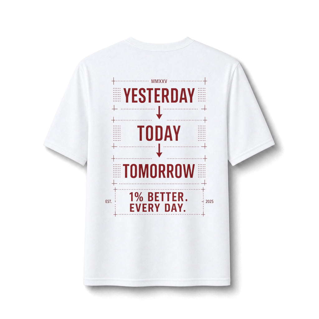Redefined Grind: Be Better Than Yesterday Tee