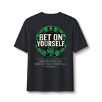 Redefined Grind: Bet On Yourself Tee