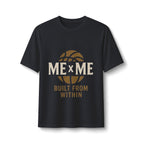 Redefined Grind: Built From Within Tee