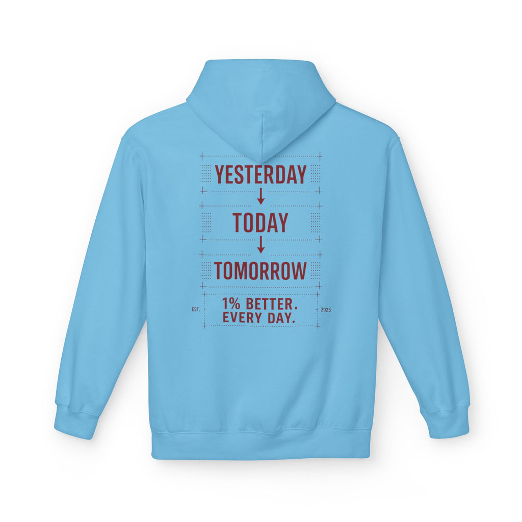Redefined Grind: Be Better Than Yesterday Hoodie