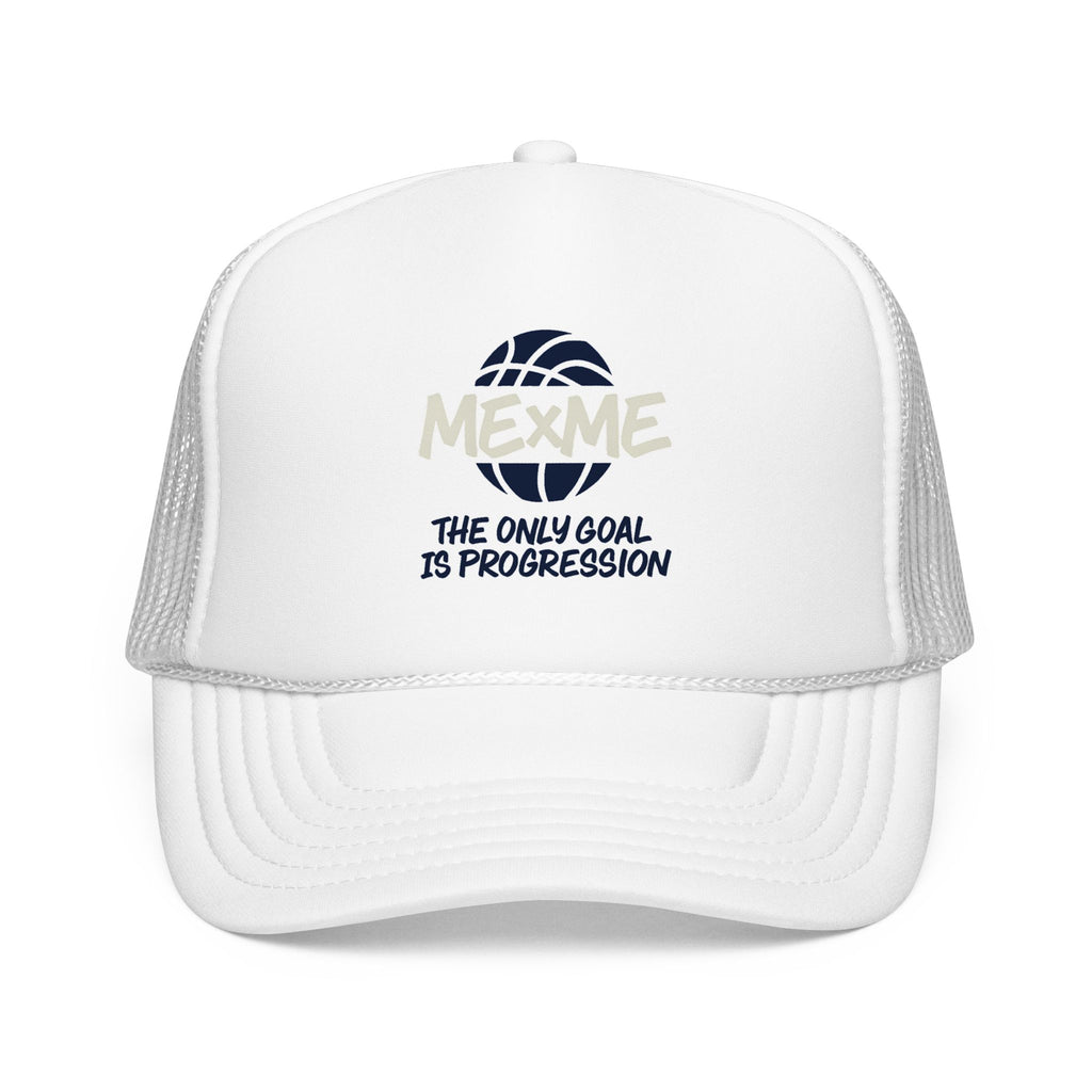 The Only Goal Is Progression Foam Trucker Hat