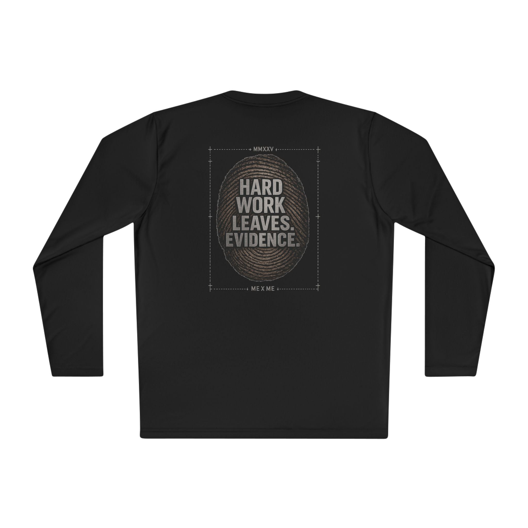 Redefined Grind: The Work Never Lies Long Sleeve