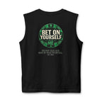 Redefined Grind: Bet On Yourself Muscle Tank