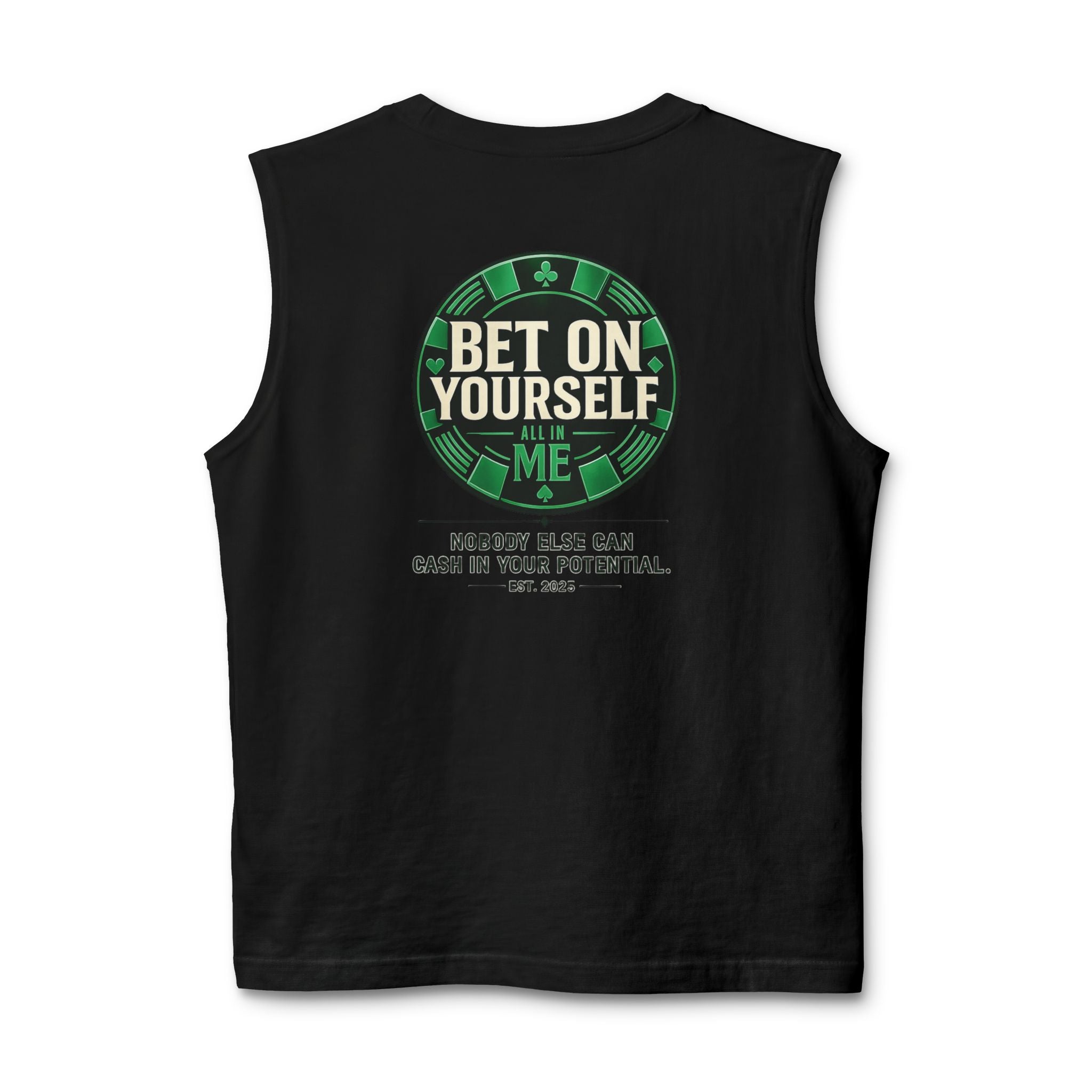 Redefined Grind: Bet On Yourself Muscle Tank