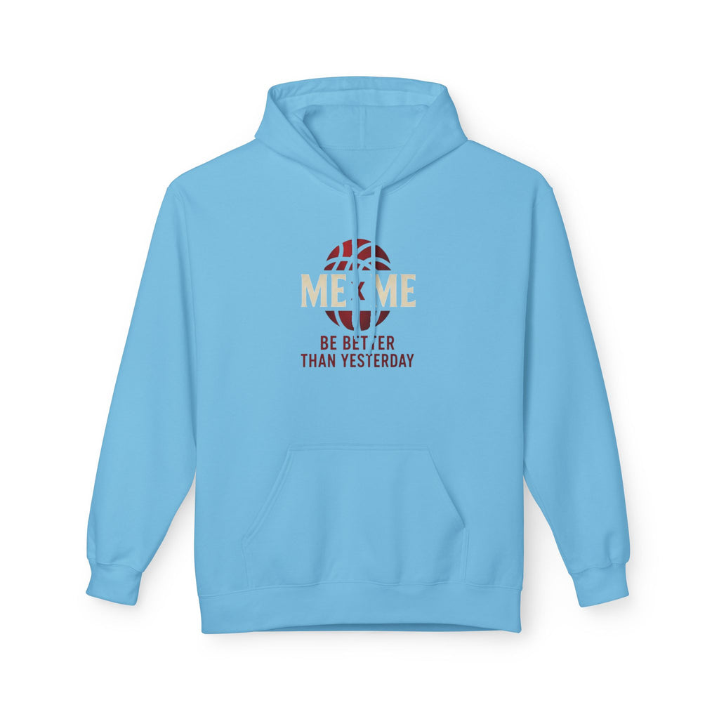 Redefined Grind: Be Better Than Yesterday Hoodie