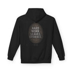 Redefined Grind: The Work Never Lies Hoodie