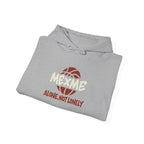 Alone, Not Lonely Hoodie