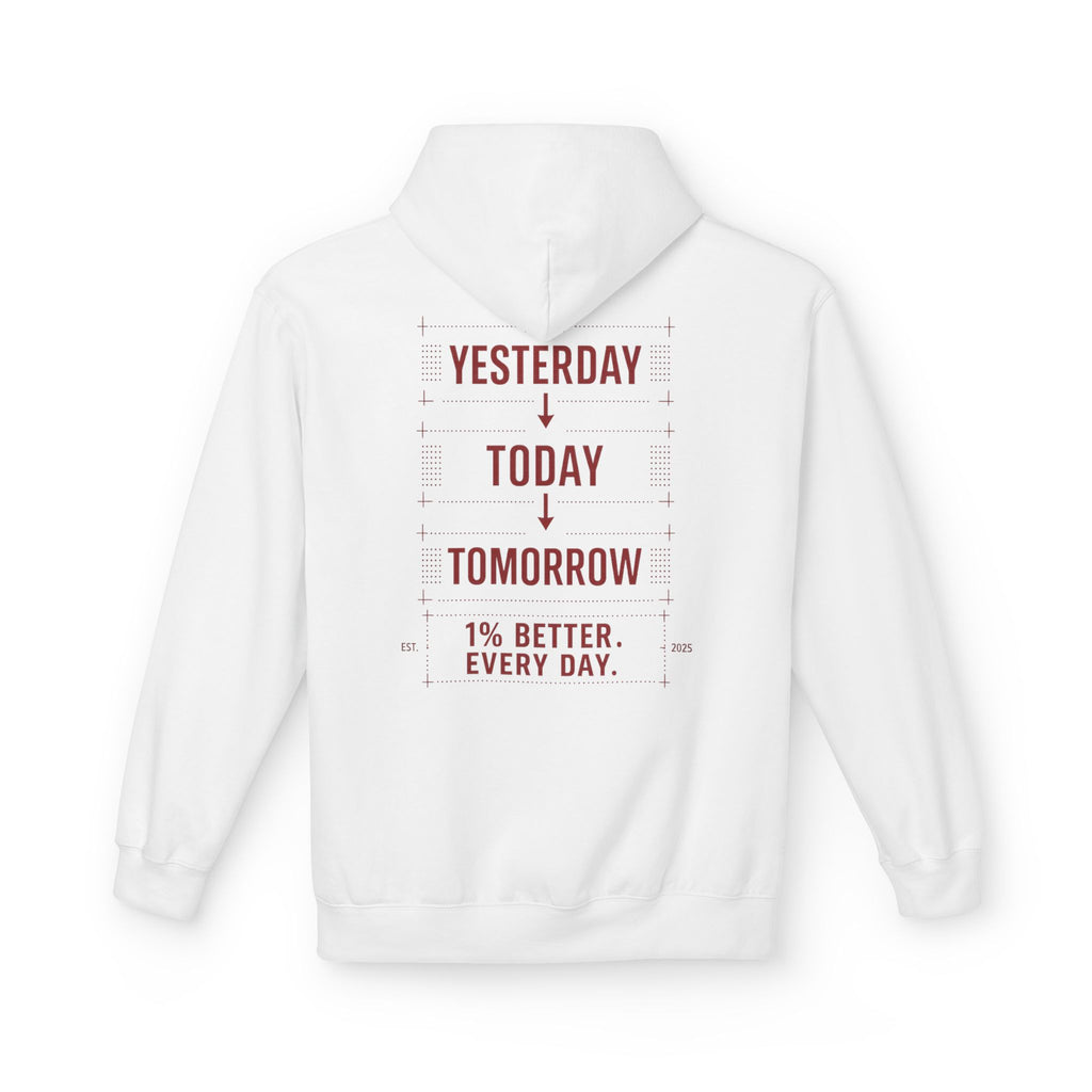 Redefined Grind: Be Better Than Yesterday Hoodie