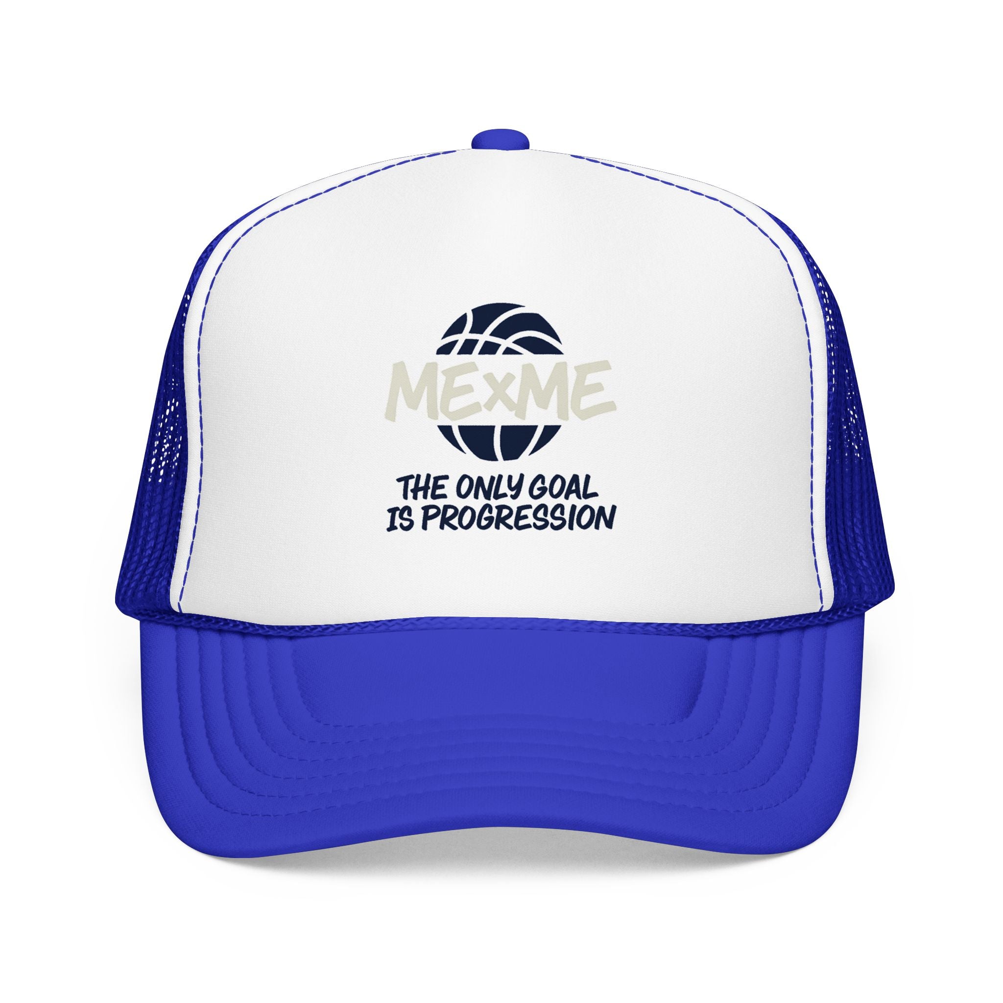 The Only Goal Is Progression Foam Trucker Hat
