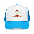 Alone, Not Lonely Foam Trucker Hat