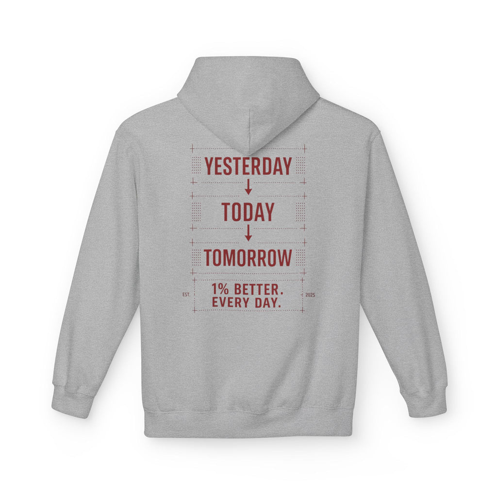 Redefined Grind: Be Better Than Yesterday Hoodie