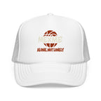 Alone, Not Lonely Foam Trucker Hat