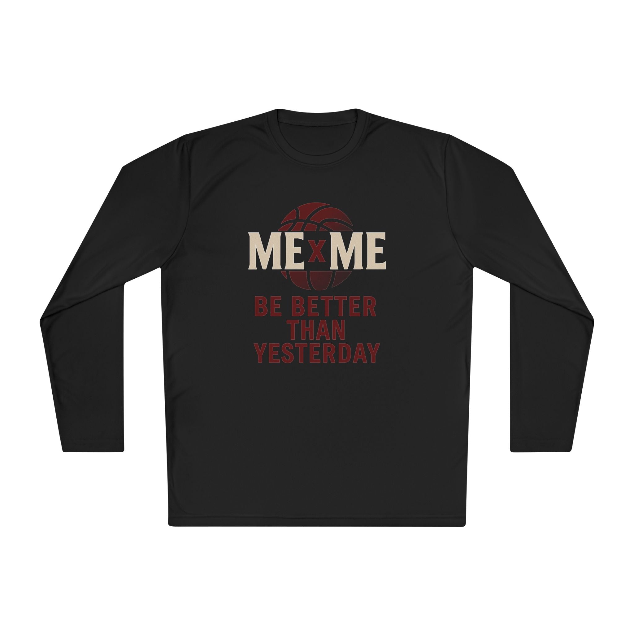 Be Better Than Yesterday Lightweight Long Sleeve Tee