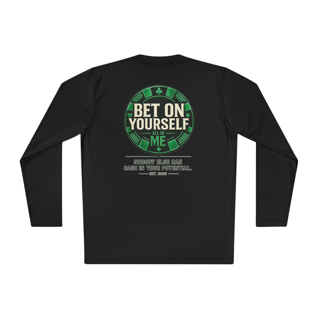 Redefined Grind: Bet On Yourself Long Sleeve