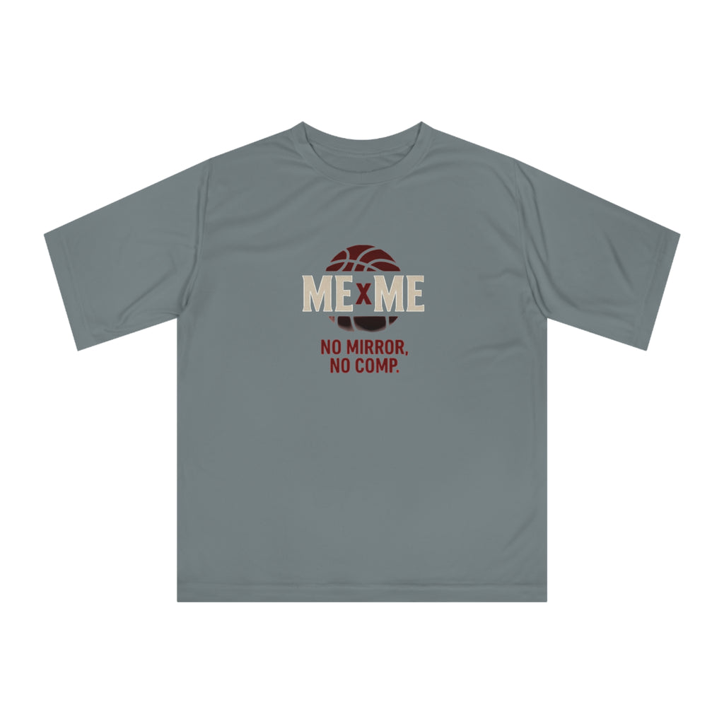 No Mirror, No Comp Performance T-shirt