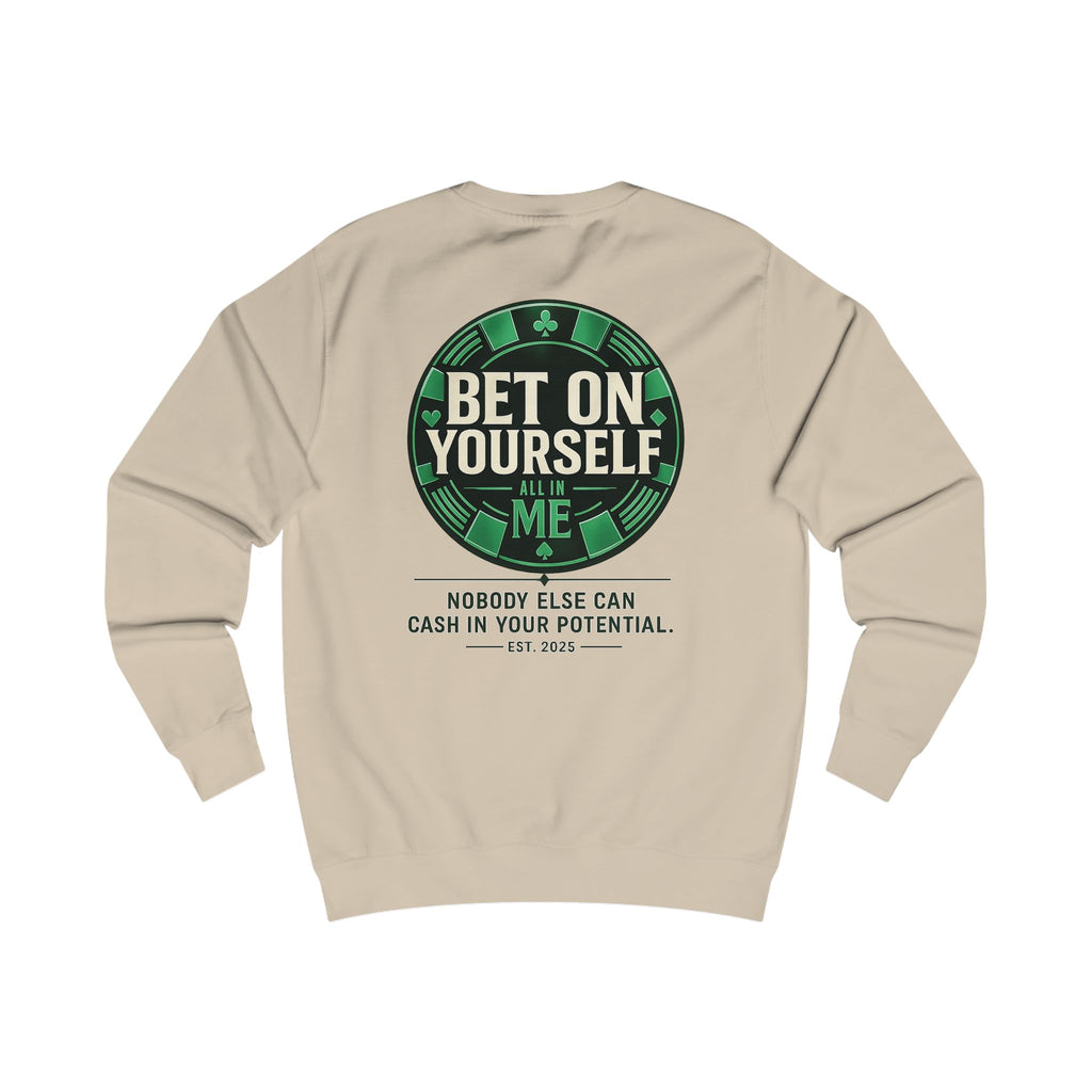 Redefined Grind: Bet On Yourself Sweater