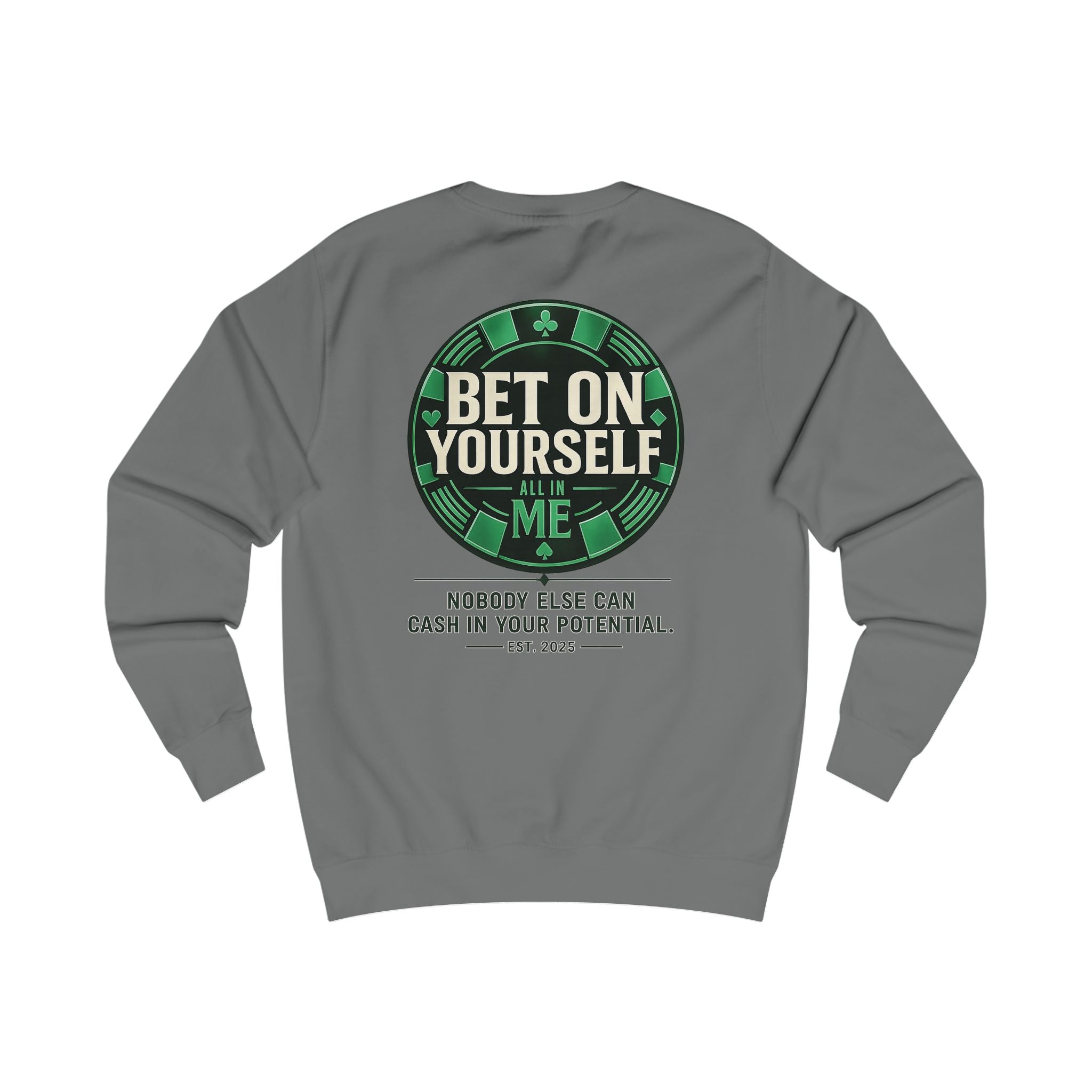 Redefined Grind: Bet On Yourself Sweater