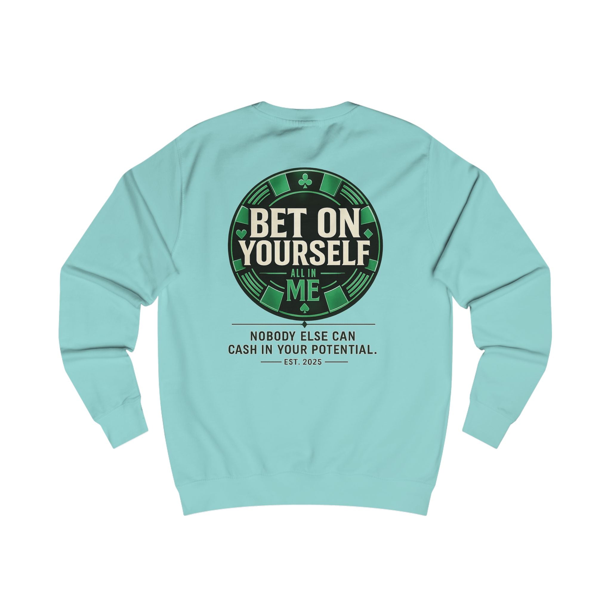 Redefined Grind: Bet On Yourself Sweater