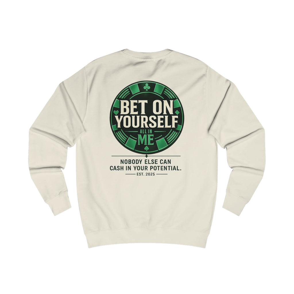 Redefined Grind: Bet On Yourself Sweater