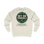Redefined Grind: Bet On Yourself Sweater