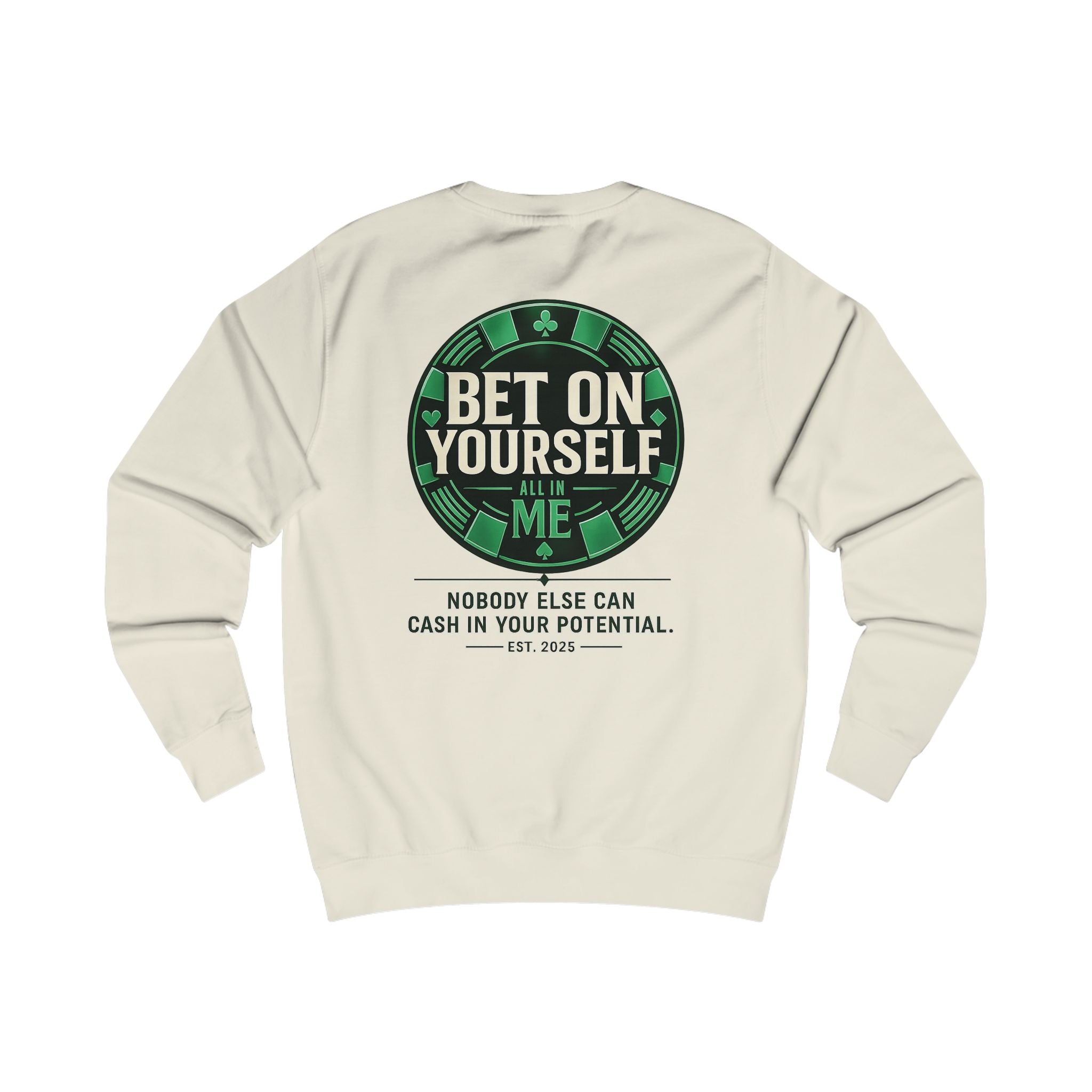 Redefined Grind: Bet On Yourself Sweater