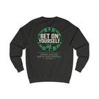 Redefined Grind: Bet On Yourself Sweater