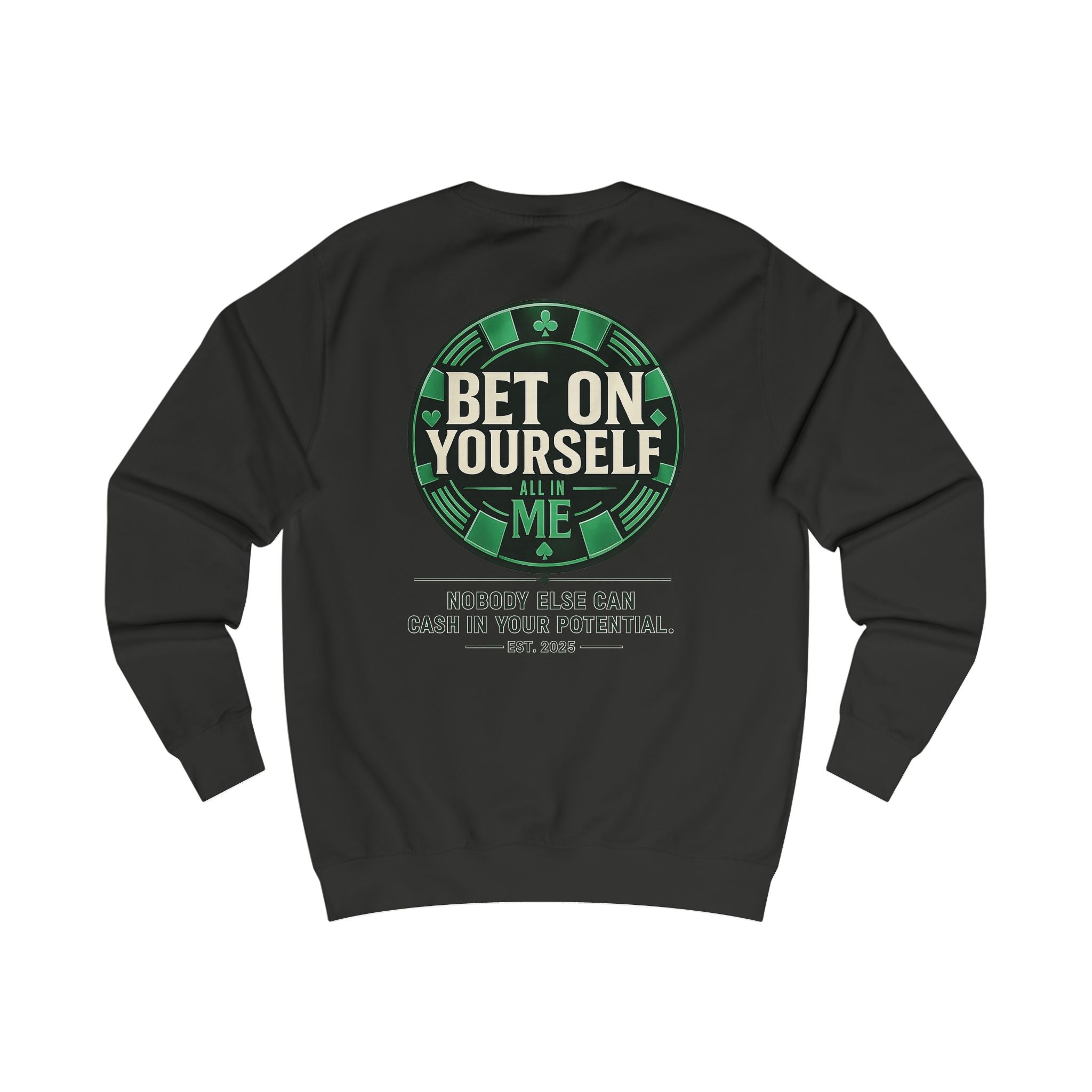 Redefined Grind: Bet On Yourself Sweater