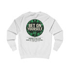 Redefined Grind: Bet On Yourself Sweater