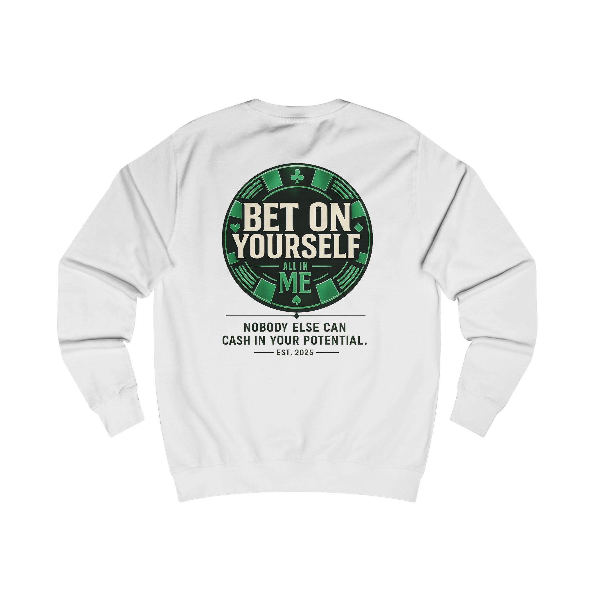 Redefined Grind: Bet On Yourself Sweater