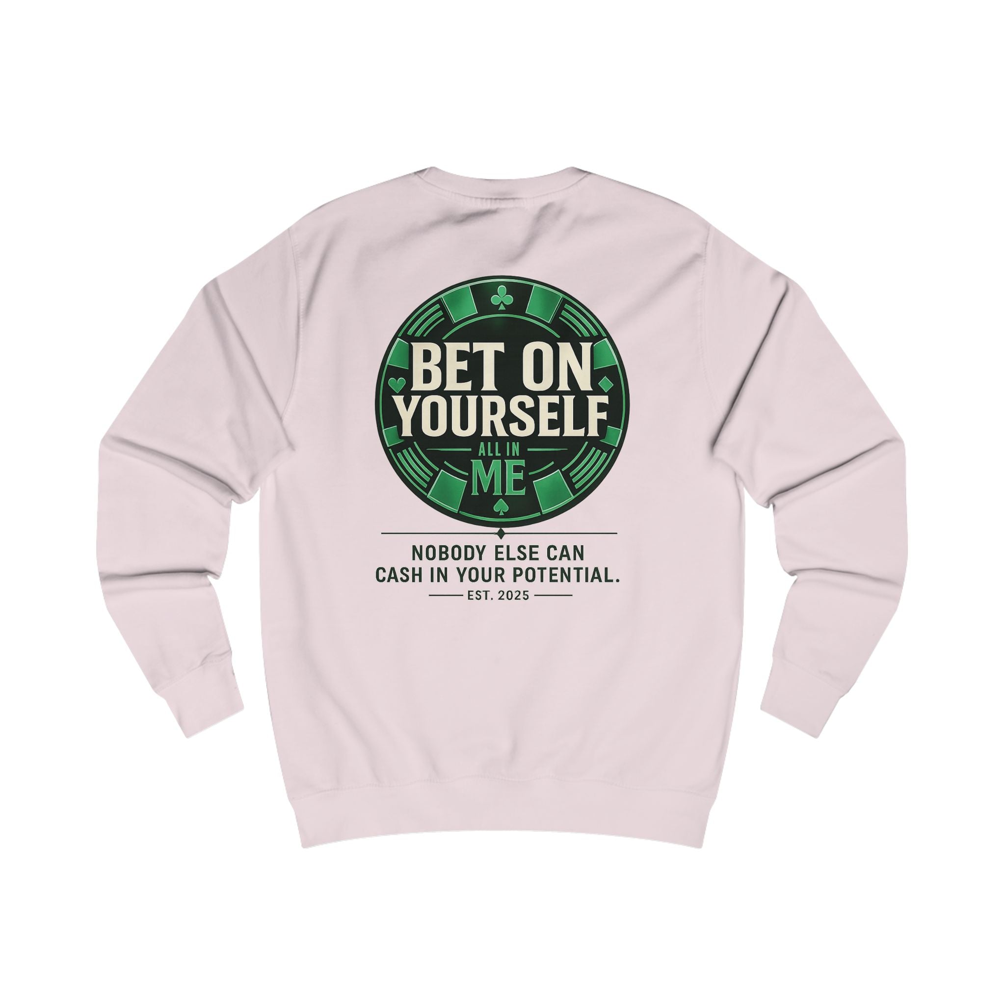 Redefined Grind: Bet On Yourself Sweater