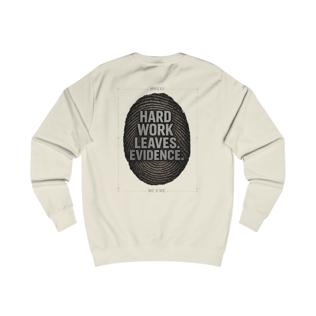 Redefined Grind: The Work Never Lies Sweater