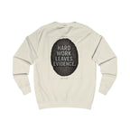 Redefined Grind: The Work Never Lies Sweater