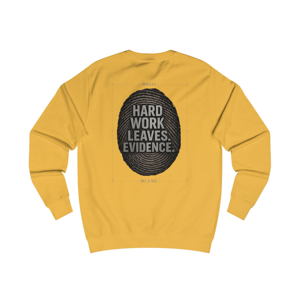Redefined Grind: The Work Never Lies Sweater
