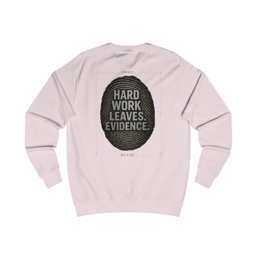 Redefined Grind: The Work Never Lies Sweater