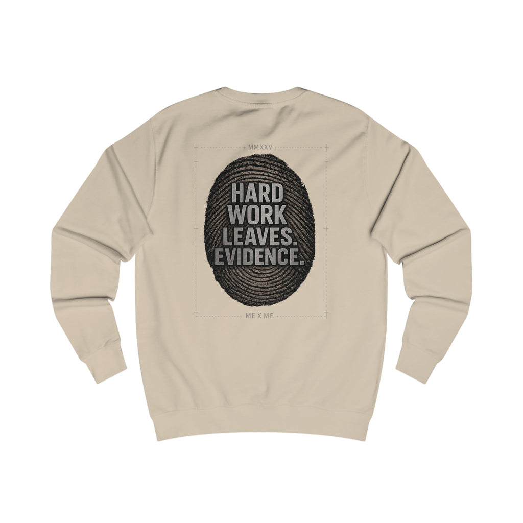 Redefined Grind: The Work Never Lies Sweater