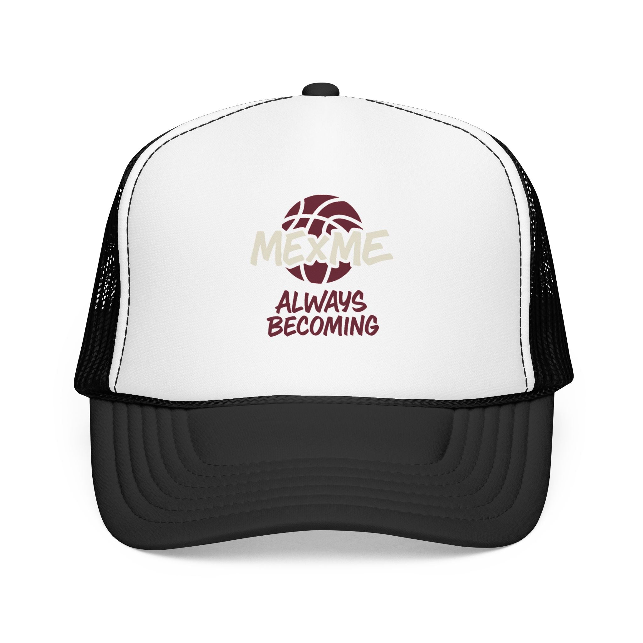 Always Becoming Foam Trucker Hat