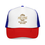 Built From Within Foam Trucker Hat