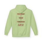 Redefined Grind: Be Better Than Yesterday Hoodie