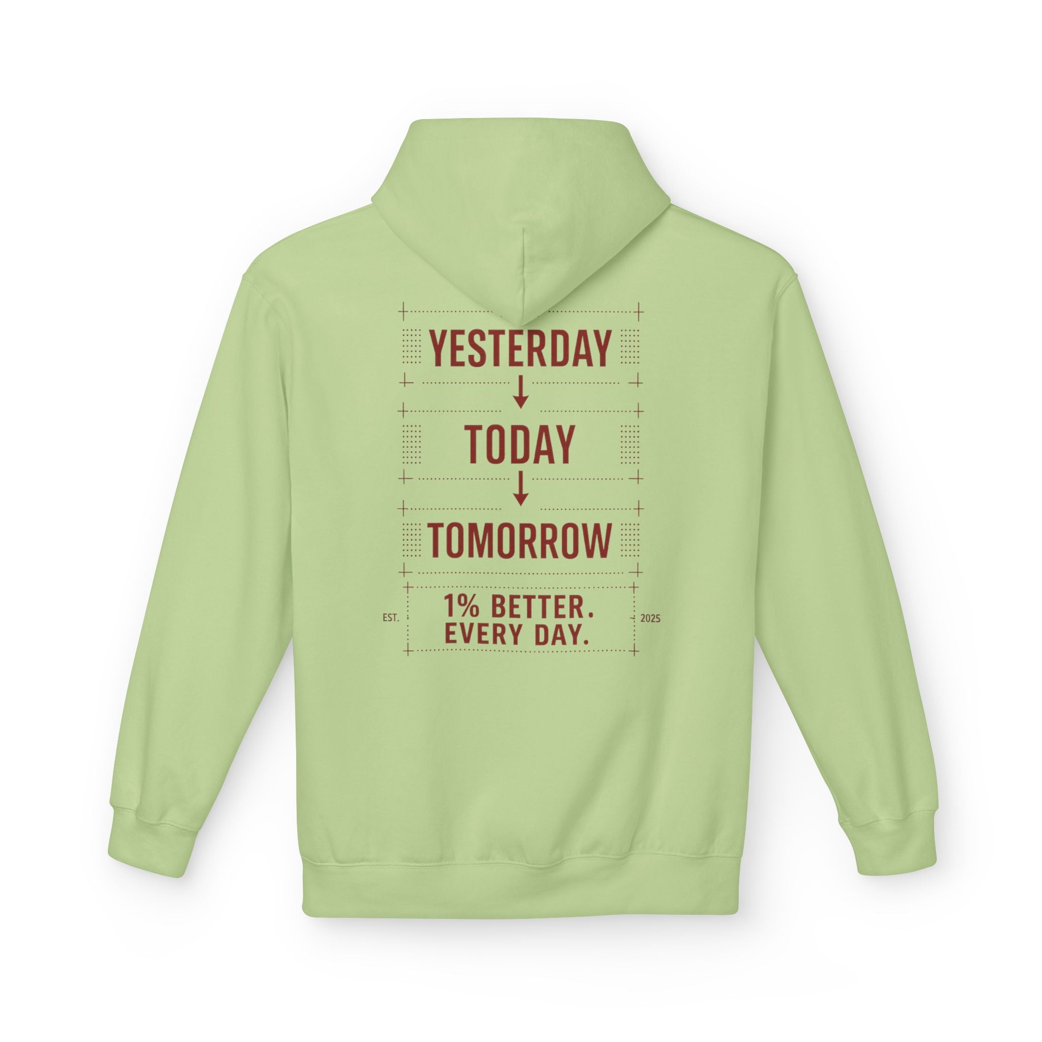 Redefined Grind: Be Better Than Yesterday Hoodie