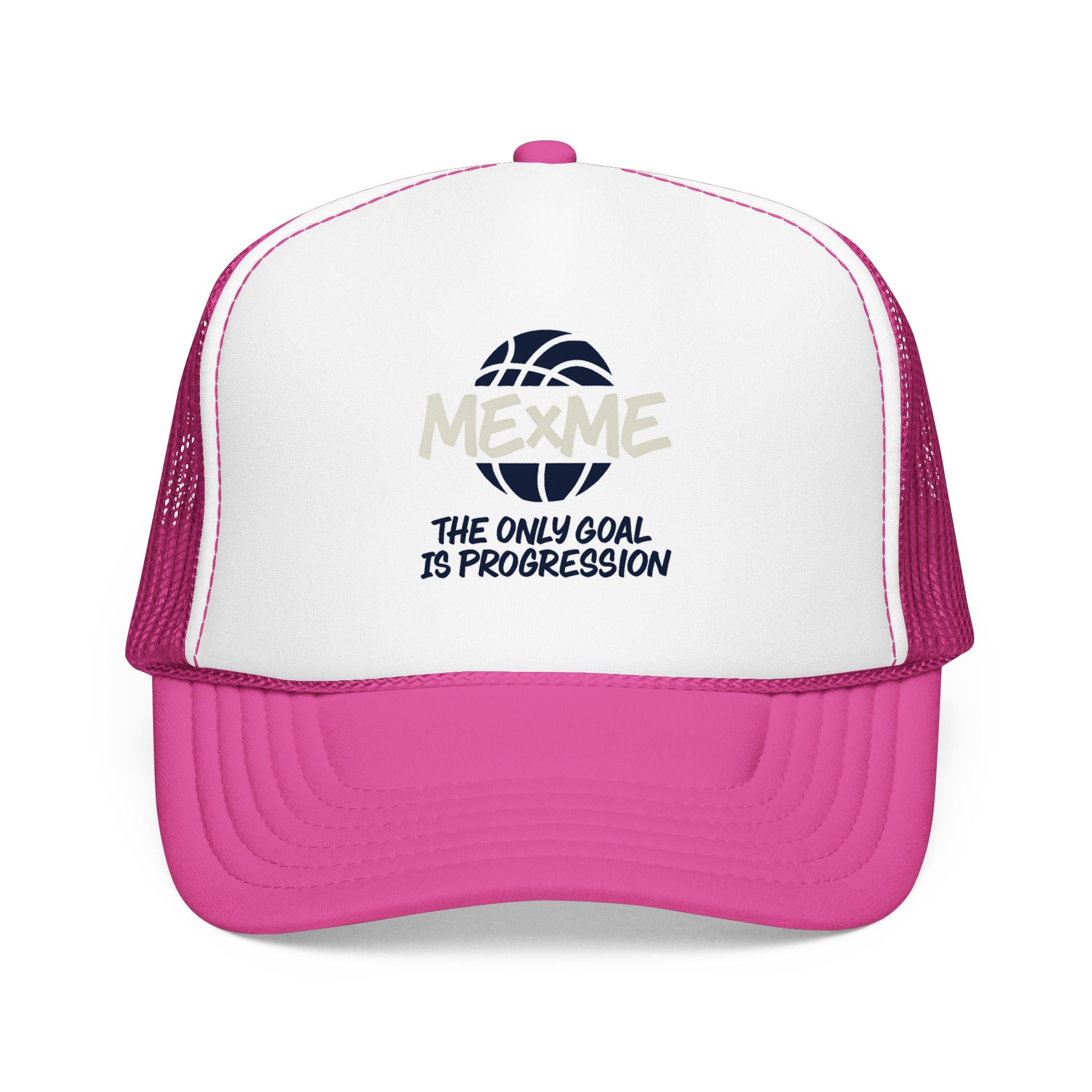 The Only Goal Is Progression Foam Trucker Hat