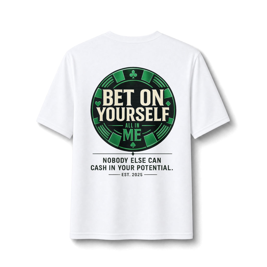 Redefined Grind: Bet On Yourself Tee