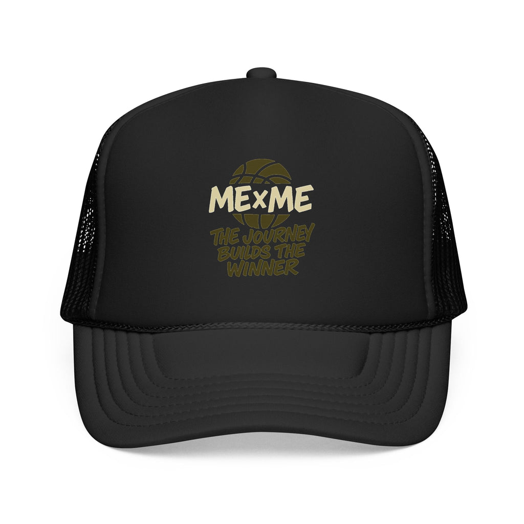 The Journey Builds The Winner Foam Trucker Hat
