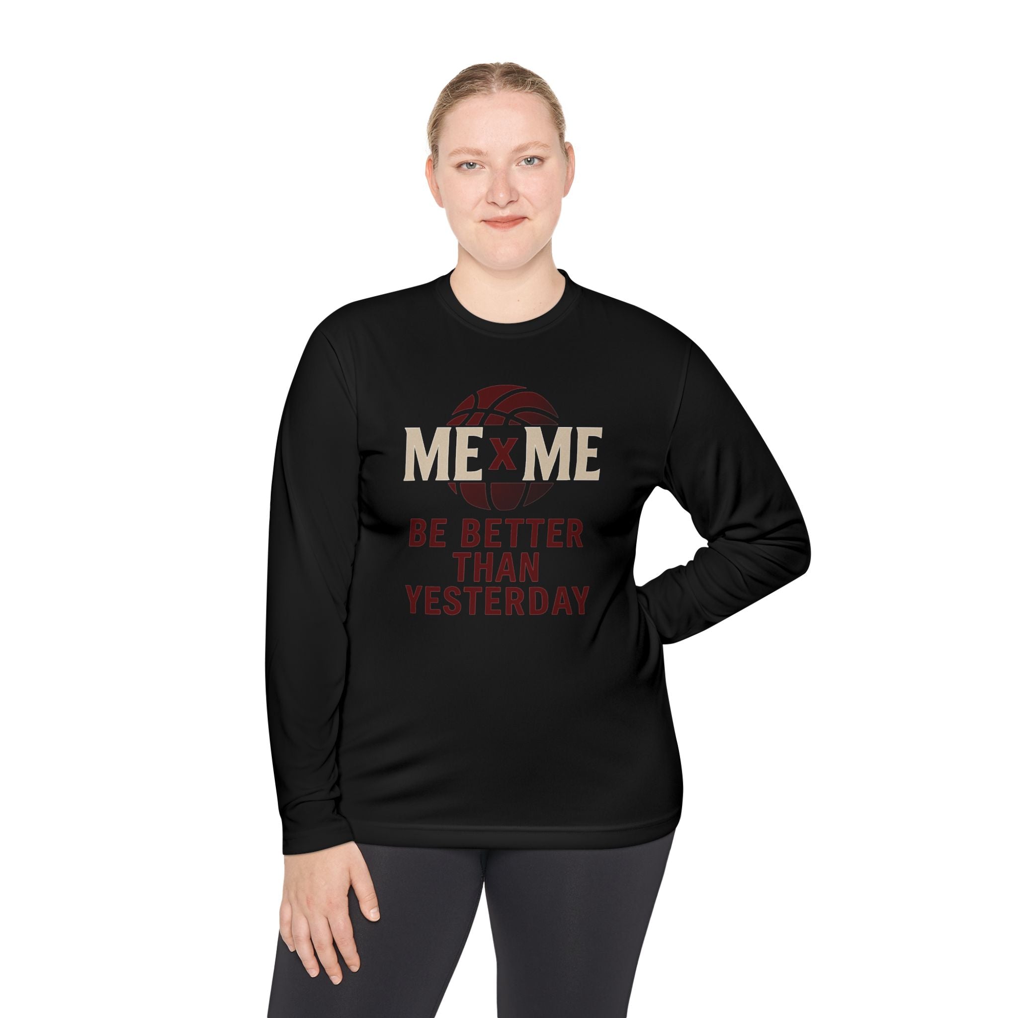Be Better Than Yesterday Lightweight Long Sleeve Tee