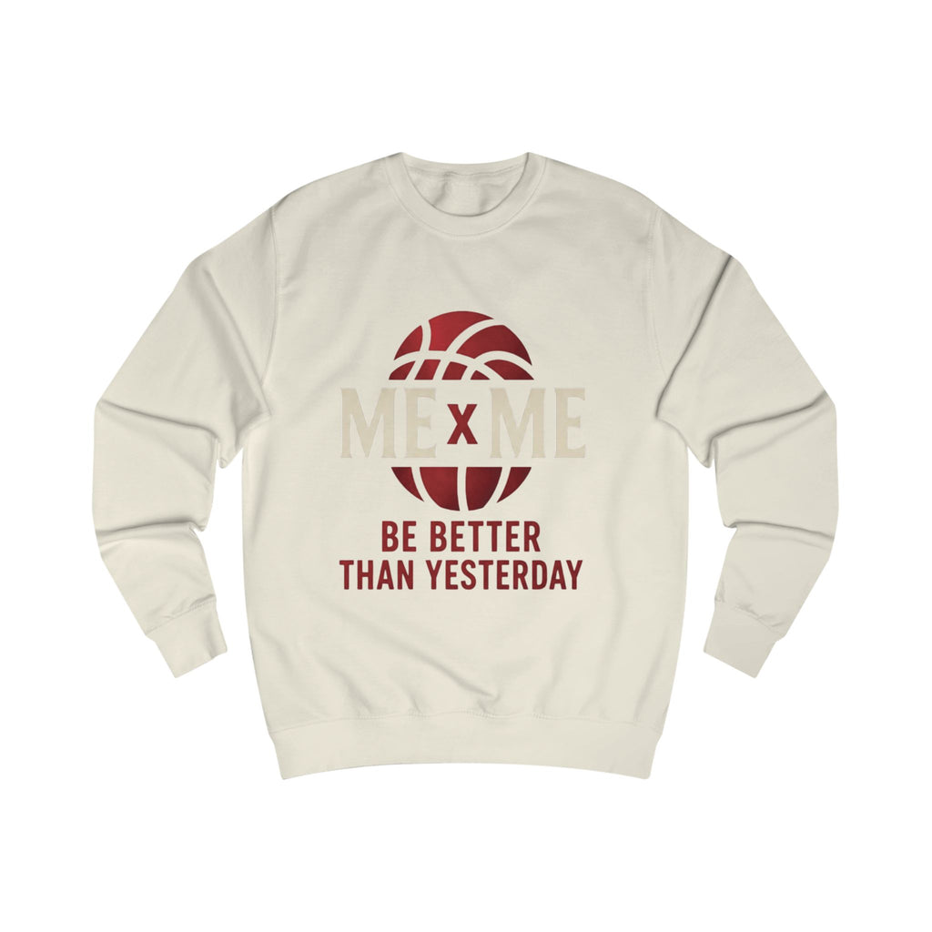 Redefined Grind: Be Better Than Yesterday Sweater