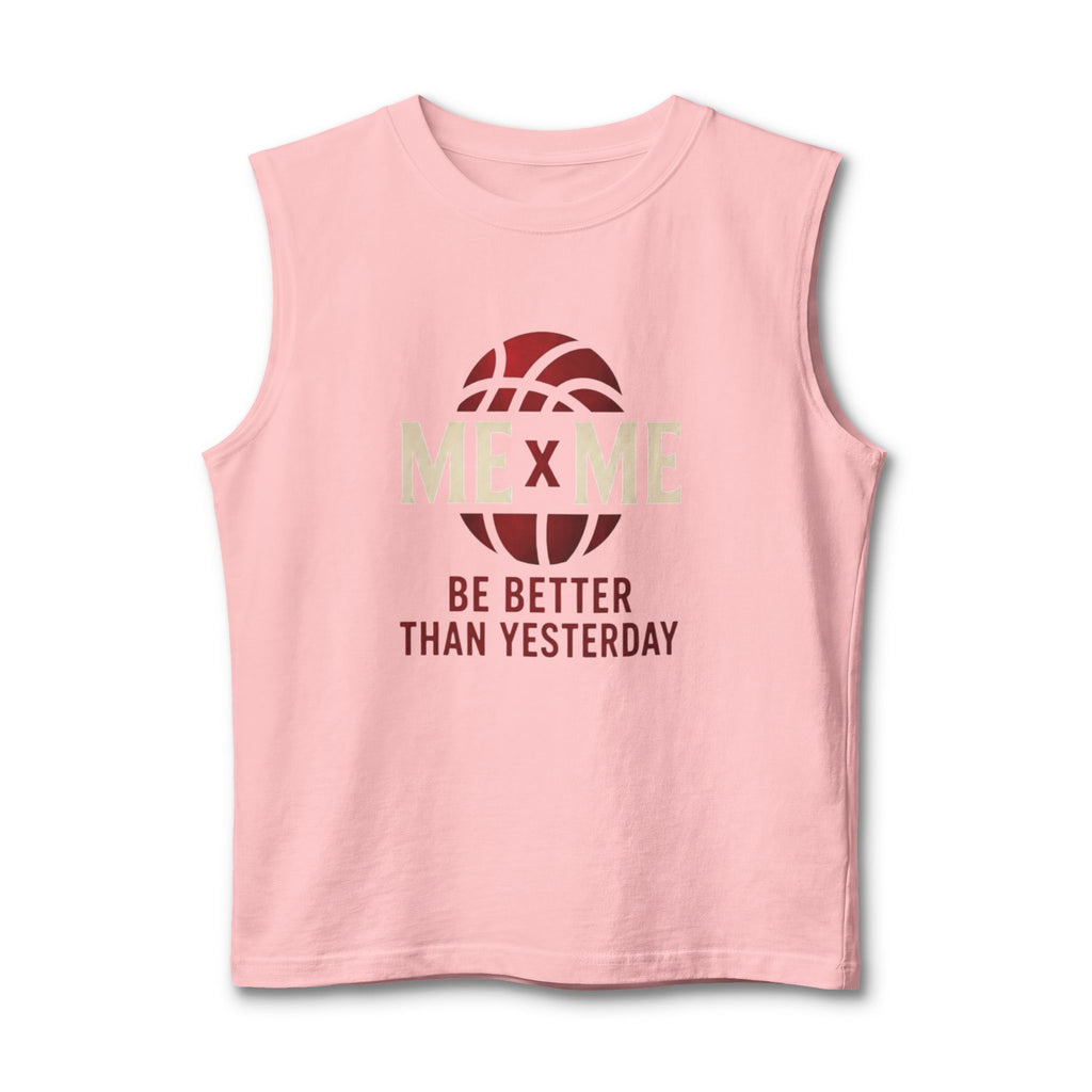 Redefined Grind: Be Better Than Yesterday Muscle Tank