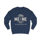 Redefined Grind: The Work Never Lies Sweater