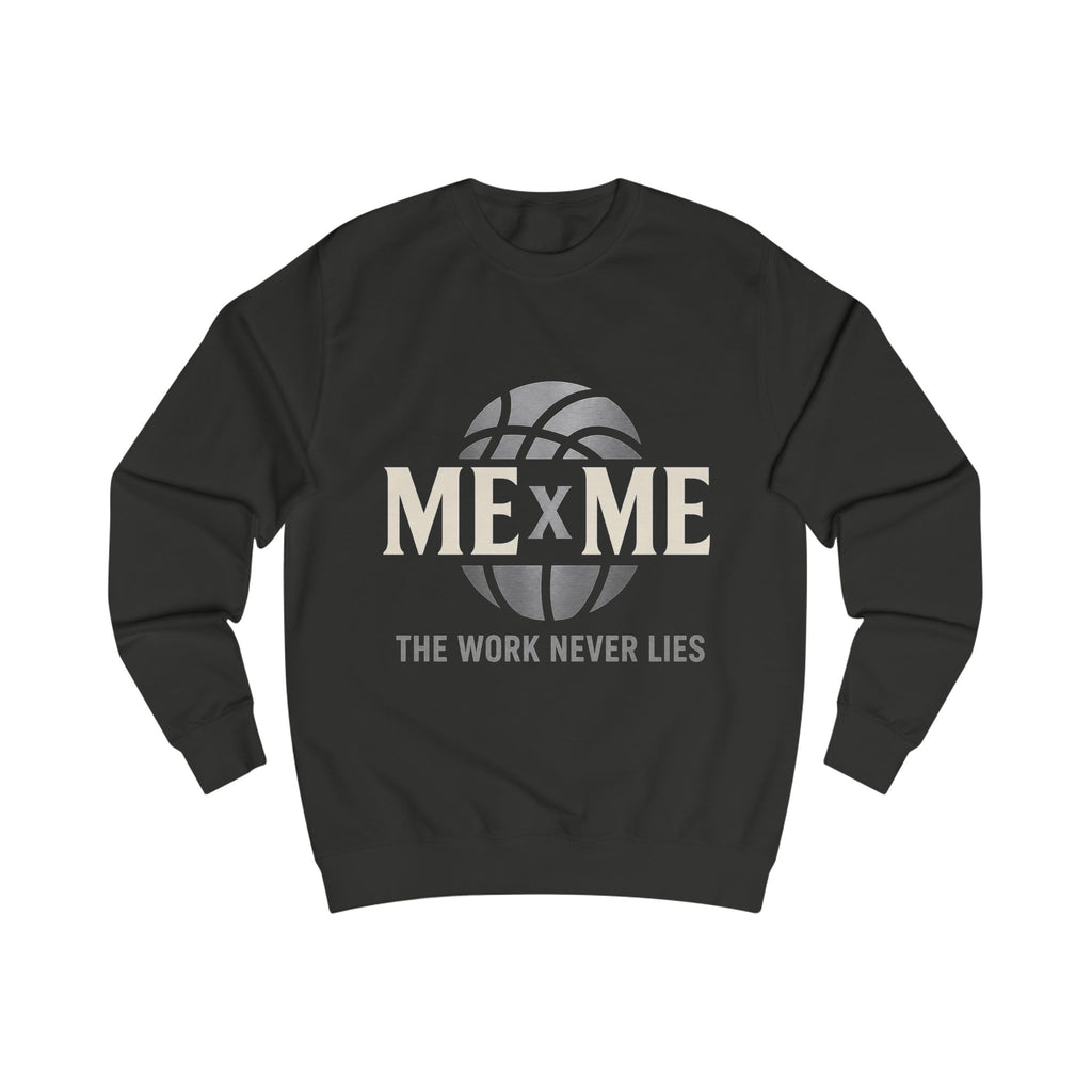 Redefined Grind: The Work Never Lies Sweater